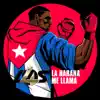 La Habana Me Llama - Single album lyrics, reviews, download