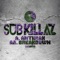 Anthrax - Sub Killaz lyrics