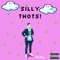 Silly Thots! - KC Purp lyrics