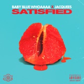 Satisfied (feat. Jacquees) artwork