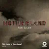 Stream & download This Land Is Your Land (for "Motherland") - Single