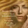Secret Allure (feat. Azuma Yagmurertu) - Single album lyrics, reviews, download