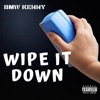 Wipe It Down - Single