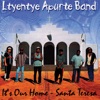 It's Our Home - Santa Teresa