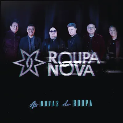 As Novas do Roupa - Roupa Nova As Novas do Roupa - Roupa Nova