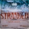 Stranded (feat. DryBoy. & Spudrick) - $teph Droccm lyrics
