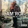 Stream & download Intro (Cam'ron/Come Home With Me) [feat. DJ Kay Slay] [Explicit]
