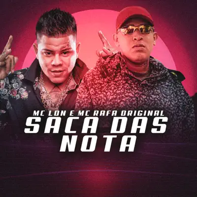 Saca das Nota - Single - Mc Lon