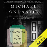 Michael Ondaatje - Running in the Family (Unabridged) artwork