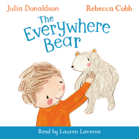 Julia Donaldson - The Everywhere Bear artwork