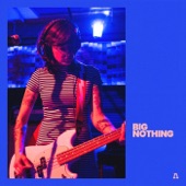 Big Nothing - Waste My Time