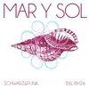 Stream & download Mar y Sol (Beach House Mix) - Single