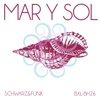 Schwarz & Funk - Mar y Sol
