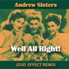 Well All Right! (incl. Jojo Effect and Zouzoulectric Remixes) - Single