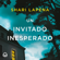 Shari Lapena - Un invitado inesperado