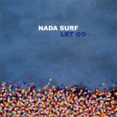 Nada Surf - The Way You Wear Your Head