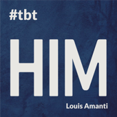 H I M - Louis Amanti