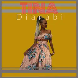 Diarabi - Single - Tina Diarabi - Single - Tina