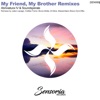 Abriviatura IV - My Friend, My Brother (Bruno Motta Remix)
