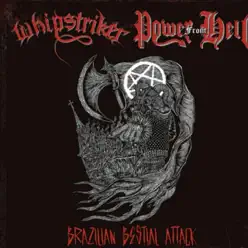 Brazilian Bestial Attack - Power From Hell