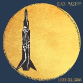 Black Mastiff - Downed by a Sound