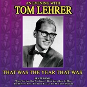 That Was the Year That Was - An Evening with Tom Lehrer artwork