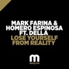 Lose Yourself From Reality (feat. Della) - Single