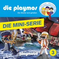 Die Playmos - Episode 3: Die Würfel sind gefallen (Das Original Playmobil Hörspiel) [Die Mini-Serie] artwork