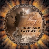 Steve McDonald - The Highland Farewell