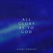 All Glory Be to God artwork