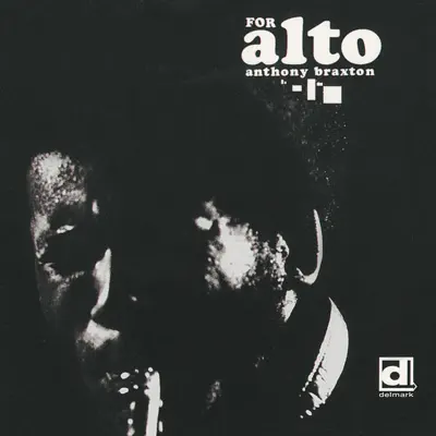 For Alto - Anthony Braxton