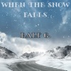 When the Snow Falls - Single