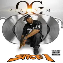 Platinum O.G. by Spice 1 album reviews, ratings, credits
