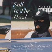 Jamal Gasol - Still in the Hood (feat. Rasheed Chappell)