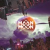 Maan on the Moon - EP, 2019