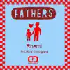 Stream & download Fathers - Single