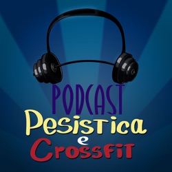 Podcast di Pesistica e Crossfit