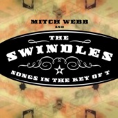 Mitch Webb and the Swindles - Need You