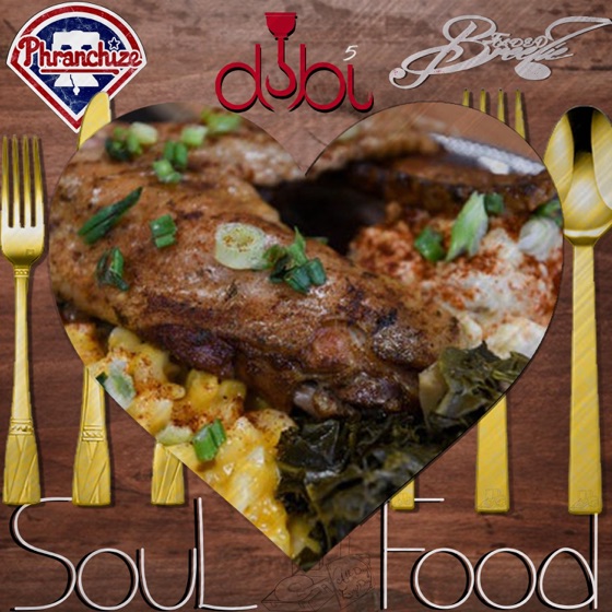 Cover artwork for Soul Food (feat. Dubi & Official Phranchize)