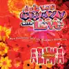 Dub You Crazy With Love (Part 2) album lyrics, reviews, download