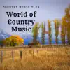 World of Country Music album lyrics, reviews, download