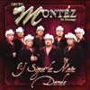 Montez De Durango - De Esta Sierra A La Otra Sierra