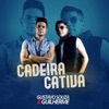 Gustavo Souza e Guilherme - Cadeira Cativa