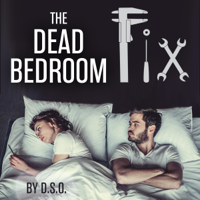 DSO - The Dead Bedroom Fix (Unabridged) artwork