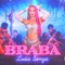 BRABA - Luísa Sonza lyrics