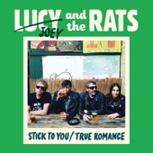 Lucy and the Rats - Stick to You