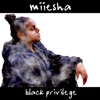 Black Privilege - Single