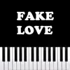 Fake Love (Piano Version) - Single album lyrics, reviews, download