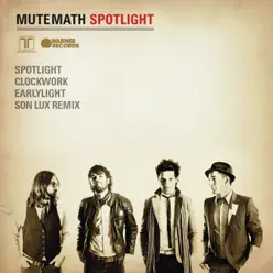 Spotlight - EP - Mutemath