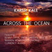 Across the Ocean (feat. Benny Dayal, Priya Darshini, Warren Mendonsa, Max ZT, Komorebi & Currency Audio) artwork